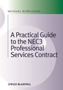 Practical Guide to the NEC3 Professional Services Contract - ISBN 9780470672341