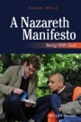 A Nazareth Manifesto: Being with God - ISBN 9780470673256