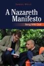A Nazareth Manifesto: Being with God - ISBN 9780470673263