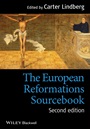 The European Reformations Sourcebook - ISBN 9780470673270