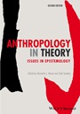 Anthropology in Theory: Issues in Epistemology - ISBN 9780470673355