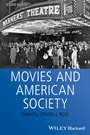 Movies and American Society - ISBN 9780470673645