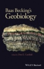 Baas Beckings Geobiology: Or Introduction to Environmental Science - ISBN 9780470673812