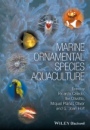 Marine Ornamental Species Aquaculture - ISBN 9780470673904