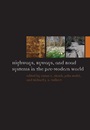 Highways, Byways, and Road Systems in the Pre–Modern World - ISBN 9780470674253