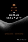 50 Great Myths of Human Sexuality - ISBN 9780470674338
