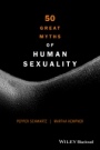 50 Great Myths of Human Sexuality - ISBN 9780470674345
