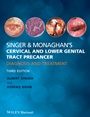 Singer and Monaghans Cervical and Lower Genital Tract Precancer: Diagnosis and Treatment - ISBN 9780470674413