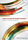 Legal Concepts for Facility Managers - ISBN 9780470674741