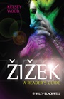 Zizek: A Readers Guide - ISBN 9780470674758