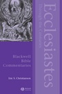 Ecclesiastes Through the Centuries - ISBN 9780470674918