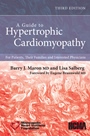 A Guide to Hypertrophic Cardiomyopathy: For Patients, Their Families, and Interested Physicians - ISBN 9780470675045