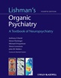 Lishmans Organic Psychiatry: A Textbook of Neuropsychiatry - ISBN 9780470675076