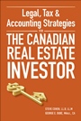 Legal, Tax and Accounting Strategies for the Canadian Real Estate Investor - ISBN 9780470677735