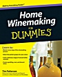 Home Winemaking For Dummies - ISBN 9780470678954