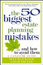The 50 Biggest Estate Planning Mistakes...and How to Avoid Them - ISBN 9780470681626