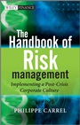 The Handbook of Risk Management: Implementing a Post–Crisis Corporate Culture - ISBN 9780470681756