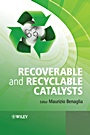 Recoverable and Recyclable Catalysts - ISBN 9780470681954