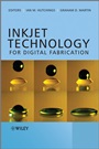 Inkjet Technology for Digital Fabrication - ISBN 9780470681985