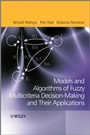 Fuzzy Multicriteria Decision–Making: Models, Methods and Applications - ISBN 9780470682258