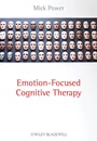 Emotion–Focused Cognitive Therapy - ISBN 9780470683224