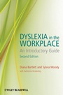 Dyslexia in the Workplace: An Introductory Guide - ISBN 9780470683750