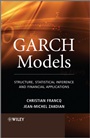 GARCH Models: Structure, Statistical Inference and Financial Applications - ISBN 9780470683910