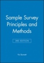 Sample Survey Principles and Methods - ISBN 9780470685907