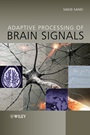 Adaptive Processing of Brain Signals - ISBN 9780470686133