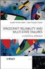 Spacecraft Reliability and Multi–State Failures: A Statistical Approach - ISBN 9780470687918