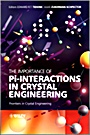 The Importance of Pi–Interactions in Crystal Engineering: Frontiers in Crystal Engineering - ISBN 9780470688274