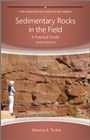 Sedimentary Rocks in the Field: A Practical Guide - ISBN 9780470689165