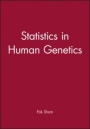 Statistics in Human Genetics - ISBN 9780470689288