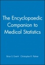 The Encyclopaedic Companion to Medical Statistics - ISBN 9780470689301