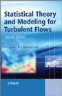 Statistical Theory and Modeling for Turbulent Flows - ISBN 9780470689318