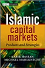 Islamic Capital Markets: Products and Strategies - ISBN 9780470689578