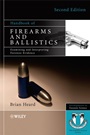 Handbook of Firearms and Ballistics: Examining and Interpreting Forensic Evidence - ISBN 9780470694602