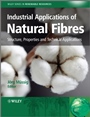 Industrial Applications of Natural Fibres: Structure, Properties and Technical Applications - ISBN 9780470695081