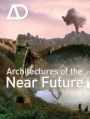 Architectures of the Near Future - ISBN 9780470699553