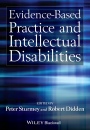 Evidence–Based Practice and Intellectual Disabilities - ISBN 9780470710692
