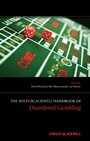 The Wiley–Blackwell Handbook of Disordered Gambling - ISBN 9780470710715