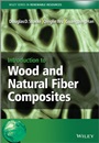 Introduction to Wood and Natural Fiber Composites - ISBN 9780470710913
