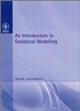 An Introduction to Statistical Modelling - ISBN 9780470711019