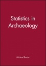 Statistics in Archaeology - ISBN 9780470711132