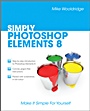 SIMPLY Photoshop Elements 8 - ISBN 9780470711286