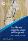 Fluvial Remote Sensing for Science and Management - ISBN 9780470714270