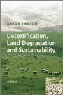 Desertification, Land Degradation and Sustainability - ISBN 9780470714485