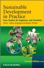 Sustainable Development in Practice: Case Studies for Engineers and Scientists - ISBN 9780470718728