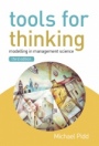 Tools for Thinking: Modelling in Management Science - ISBN 9780470721421