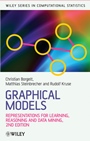 Graphical Models: Representations for Learning, Reasoning and Data Mining - ISBN 9780470722107
